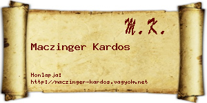 Maczinger Kardos névjegykártya